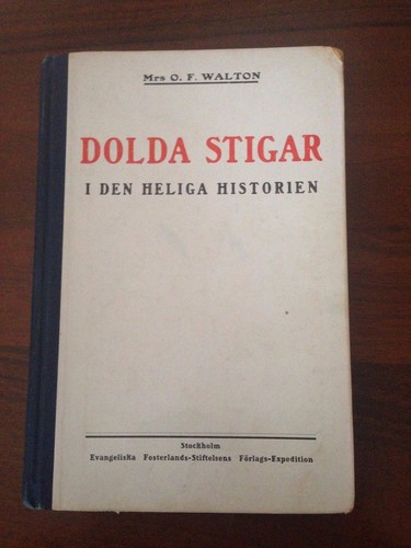 Dolda stigar den hliga - dolda,